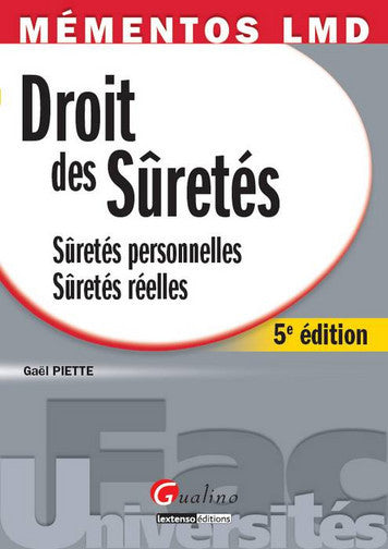 Droit des sûretés : sûretés personnelles, sûretés réelles Books