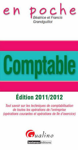 Comptable : tout savoir sur les techniques de comptabilisation de toutes les opérations de l'entreprise (opérations courantes et opérations de fin d'exercice) book