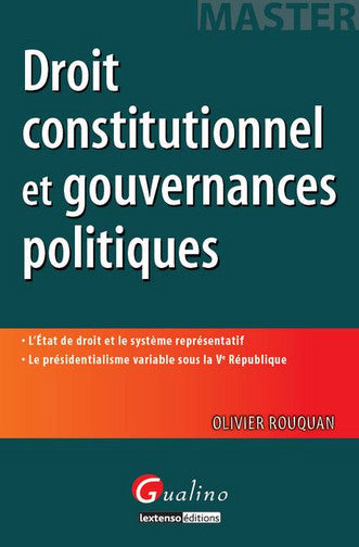 Droit constitutionnel et gouvernances politiques Law