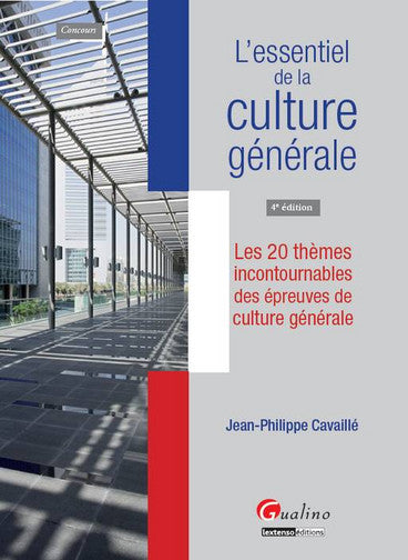 L'essentiel de la culture générale : les 20 thèmes incontournables des épreuves de culture générale Books