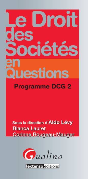 Le droit des sociétés en questions : programme DCG 2 book