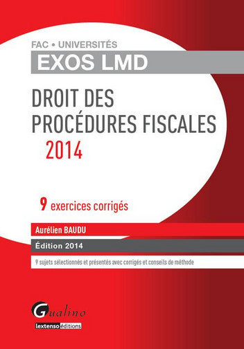 Droit des procédures fiscales 2014 : 9 exercices corrigés book