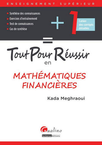 Tout pour réussir en mathématiques financières book