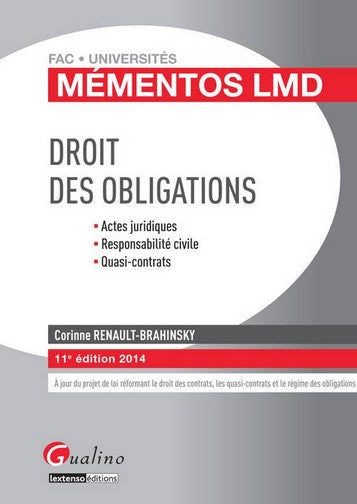 Droit des obligations : actes juridiques, responsabilité civile, quasi-contrats book
