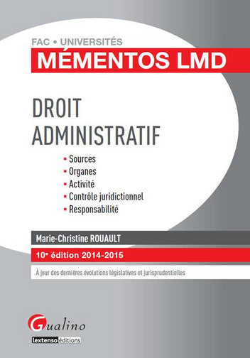 Droit administratif : sources, organes, activité, contrôle juridictionnel, responsabilité Books