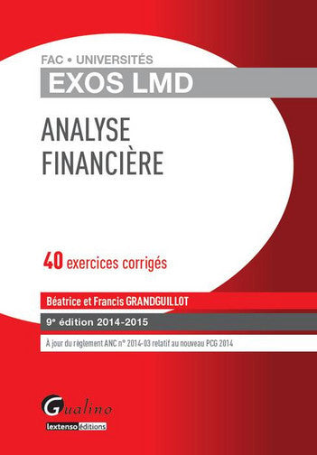Analyse financière : 40 exercices corrigés : 2014-2015 book