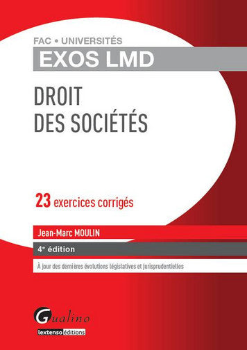 Droit des sociétés : 23 exercices corrigés book