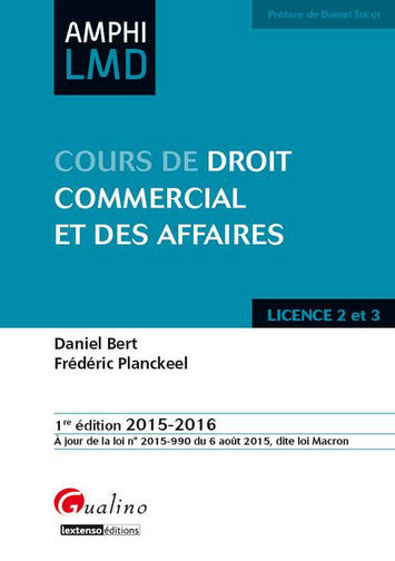 Cours de droit commercial et des affaires : 2015-2016 Law