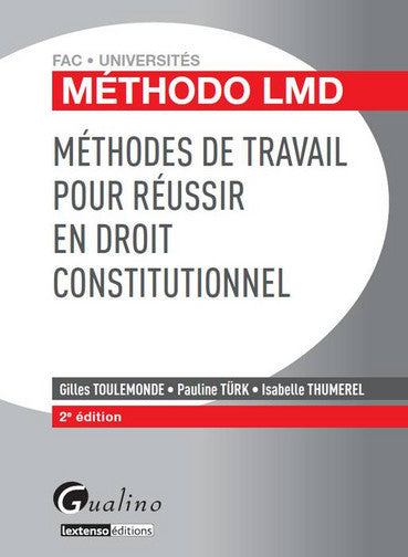 Méthodes de travail pour réussir en droit constitutionnel book
