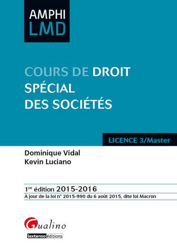 Cours de droit spécial des sociétés : 2015-2016 book