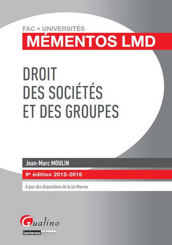 Droit des sociétés et des groupes 2015-2016 Law