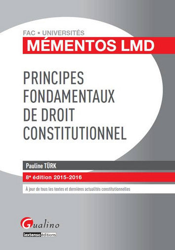 Principes fondamentaux de droit constitutionnel book