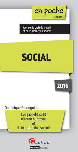 Social 2016 : les points clés du droit du travail et de la protection sociale book