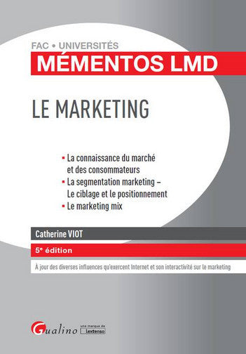 Le marketing : la connaissance du marché et des consommateurs, la segmentation marketing, le ciblage et le positionnement, le marketing mix Business, Finance & Career