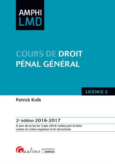 Product Image: Cours de droit pénal général : 2016-2017 : licence 2