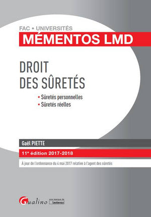 Droit des sûretés : sûretés personnelles, sûretés réelles : 2017-2018 book