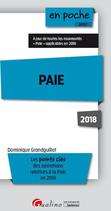 Paie 2018 : les points clés des opérations relatives à la paie en 2018 book