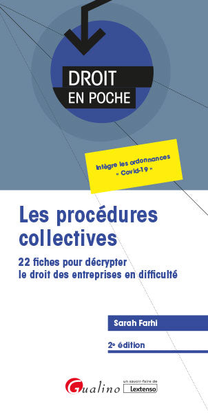 Les procédures collectives : 22 fiches pour décrypter le droit des entreprises en difficulté book