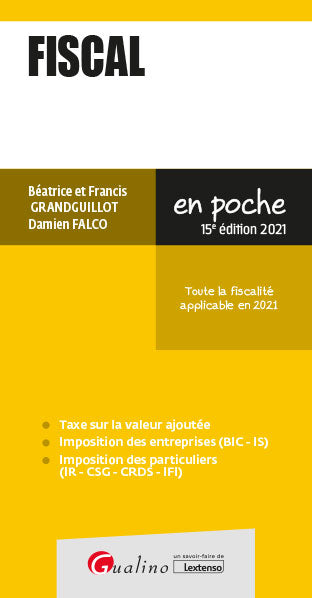 Fiscal 2021 : toute la fiscalité applicable en 2021 Law