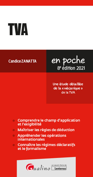 TVA : une étude détaillée de la mécanique de la TVA : 2021 book
