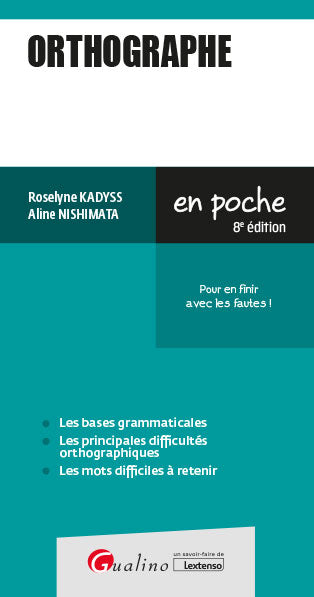 Orthographe : pour en finir avec les fautes ! book