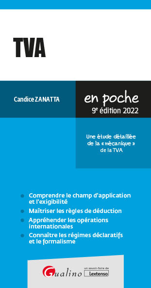 TVA : une étude détaillée de la mécanique de la TVA : 2022 Law