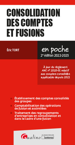Consolidation des comptes et fusions : 2022-2023 Business, Finance & Career