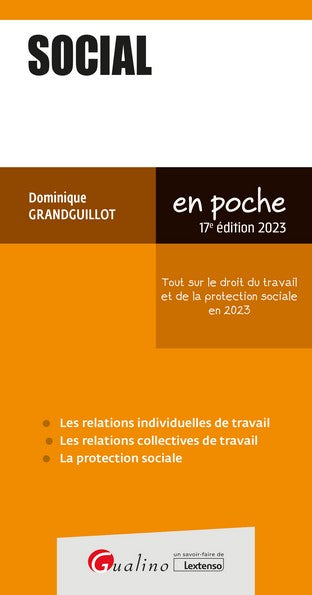 Social : tout sur le droit du travail et de la protection sociale en 2023 Law
