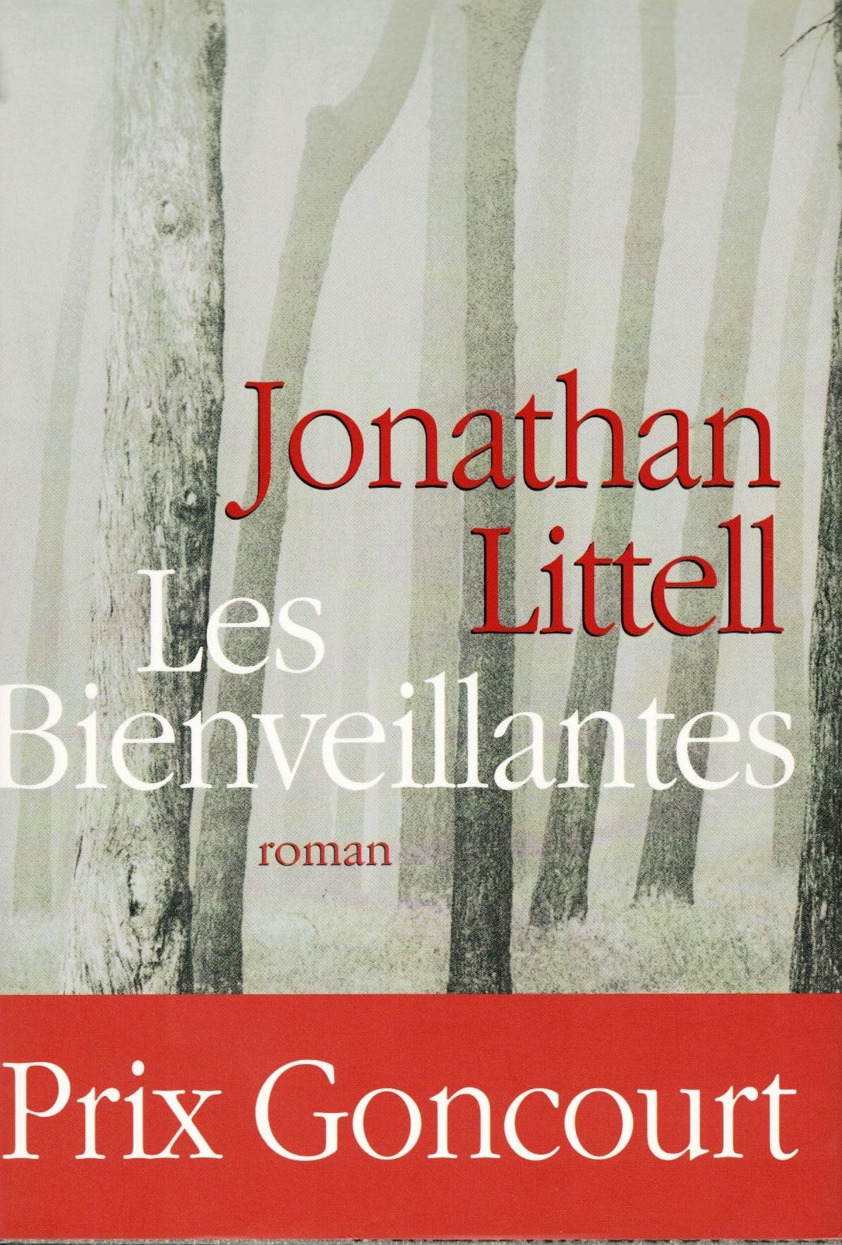 Les Bienveillantes -Prix Goncourt et Prix du roman de l'Académie française 2006 Books