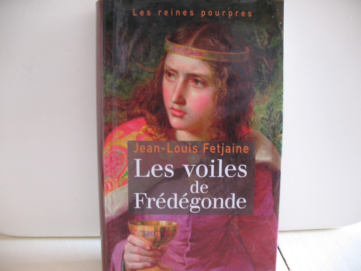 Les voiles de fredegonde Books