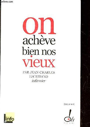 On achève bien nos vieux Books