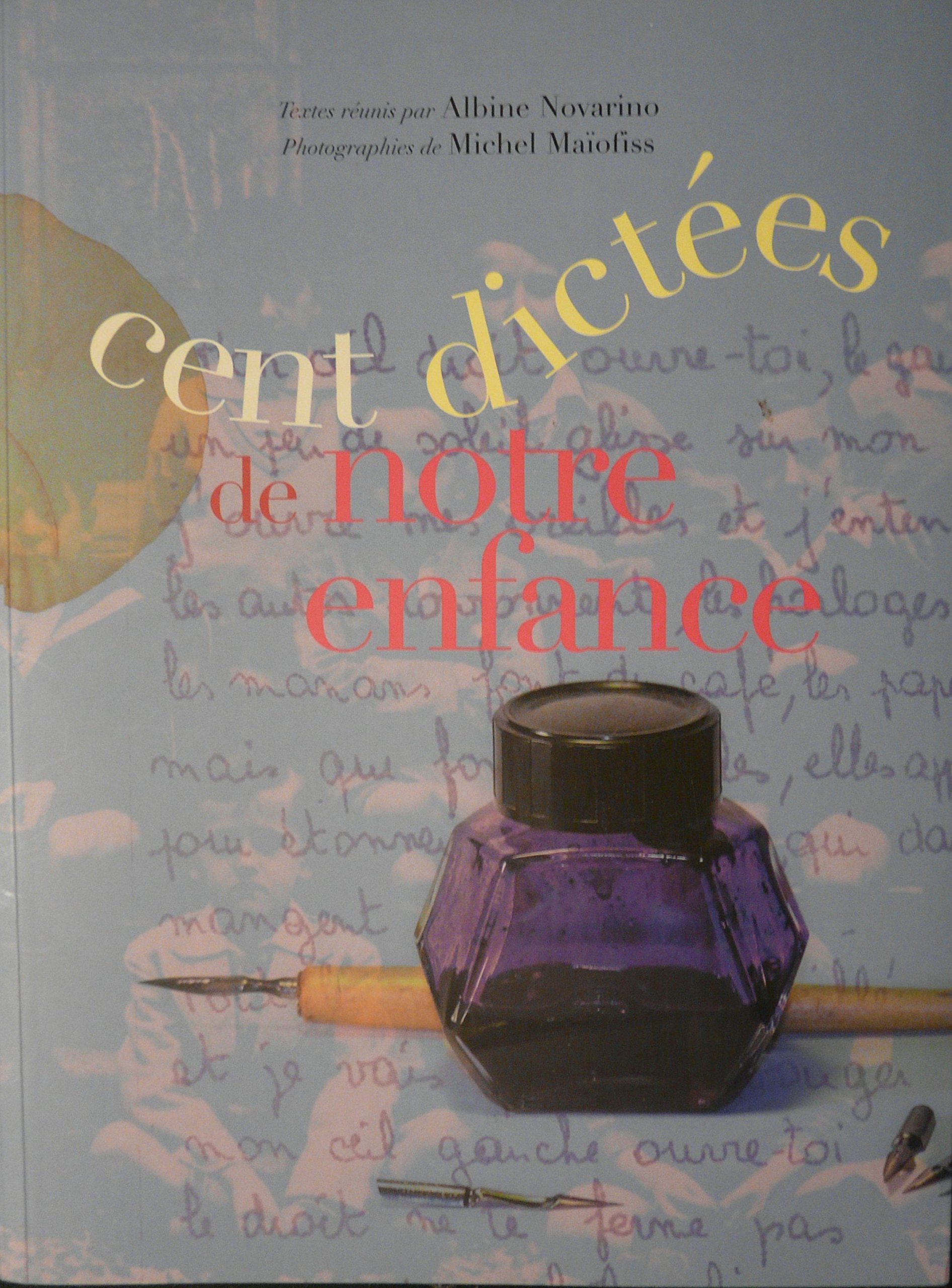 CENT DICTEES DE NOTRE ENFANCE Books
