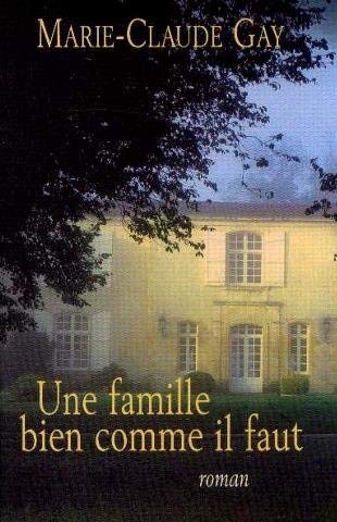 Une famille bien comme il faut Books