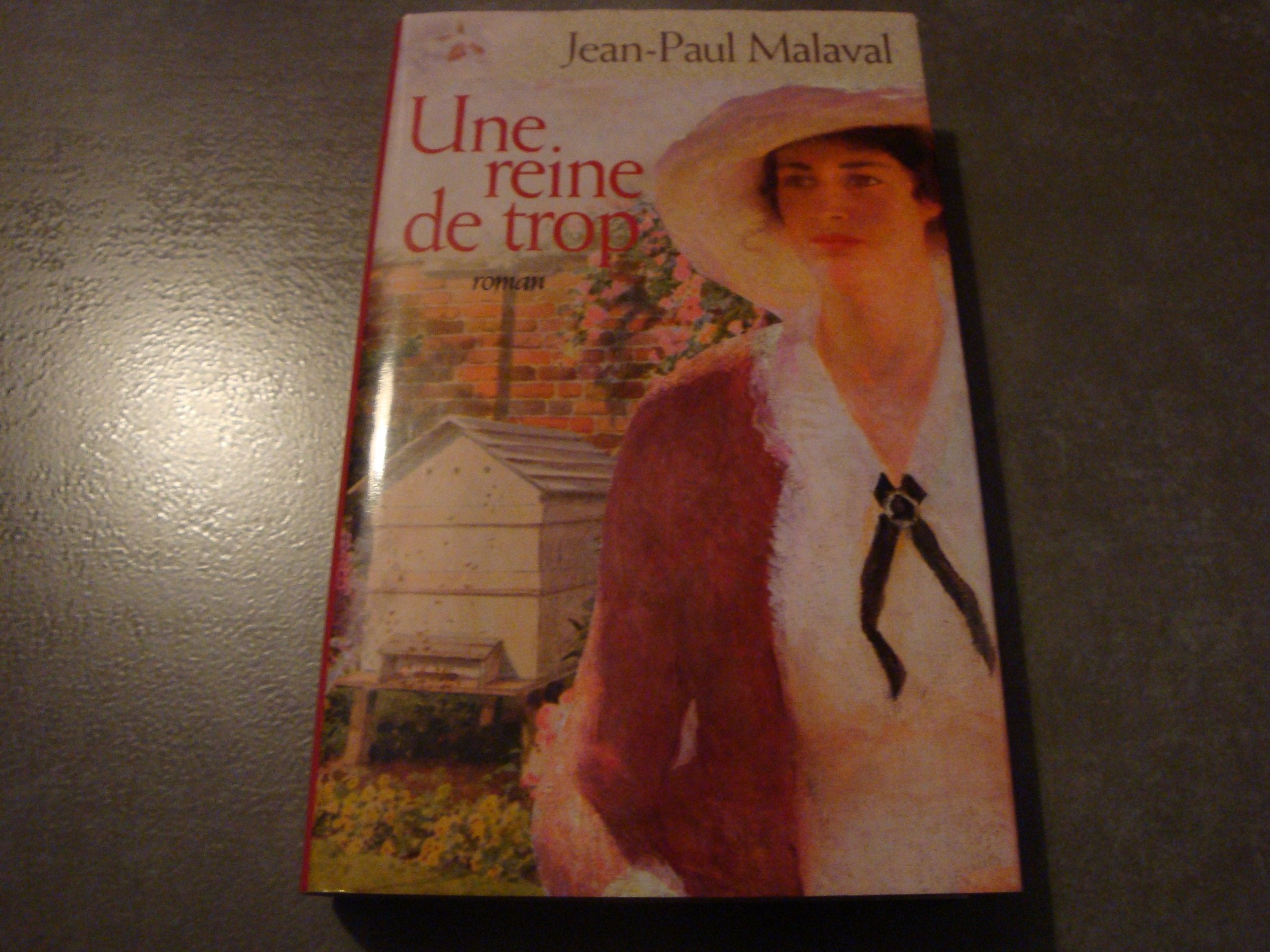 une reine de trop Jean Paul Malaval édition France Loisirs book