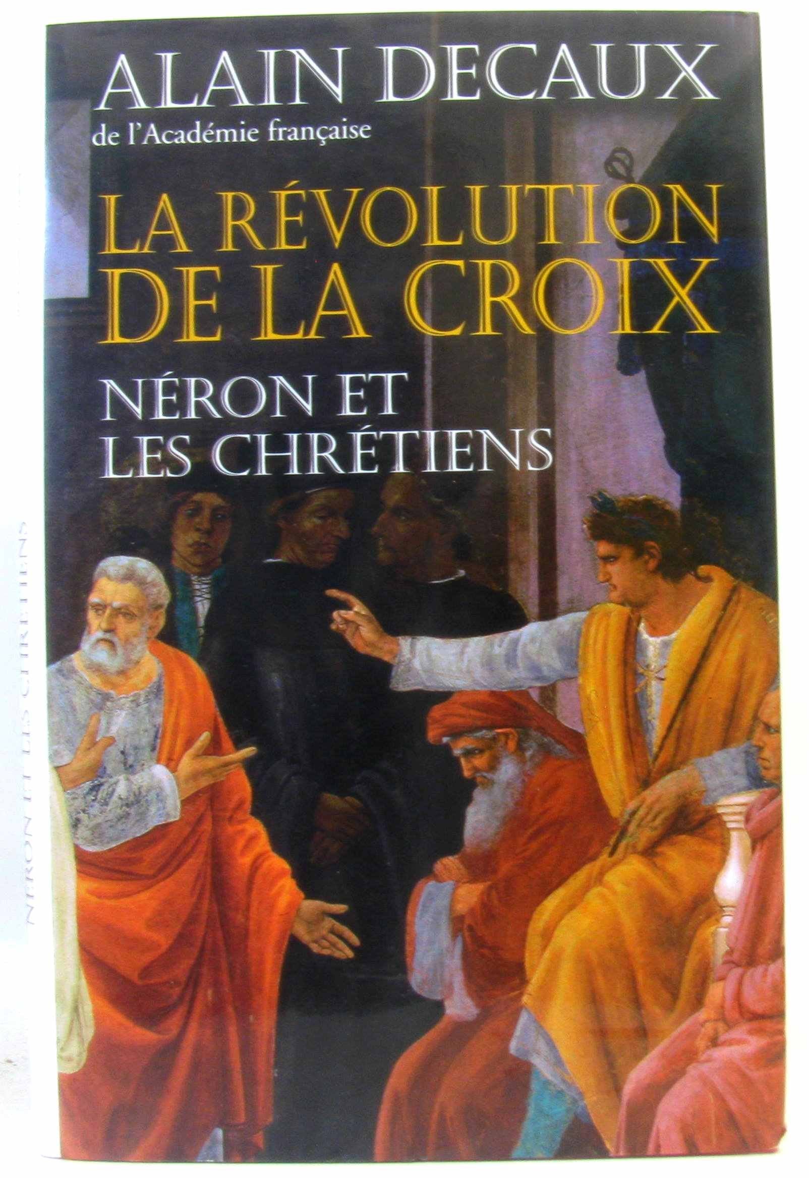 La Révolution de la croix - Néron et les chrétiens book