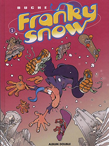 FRANKY SNOW. Slide à mort et Totale éclate (Deux titres) Books