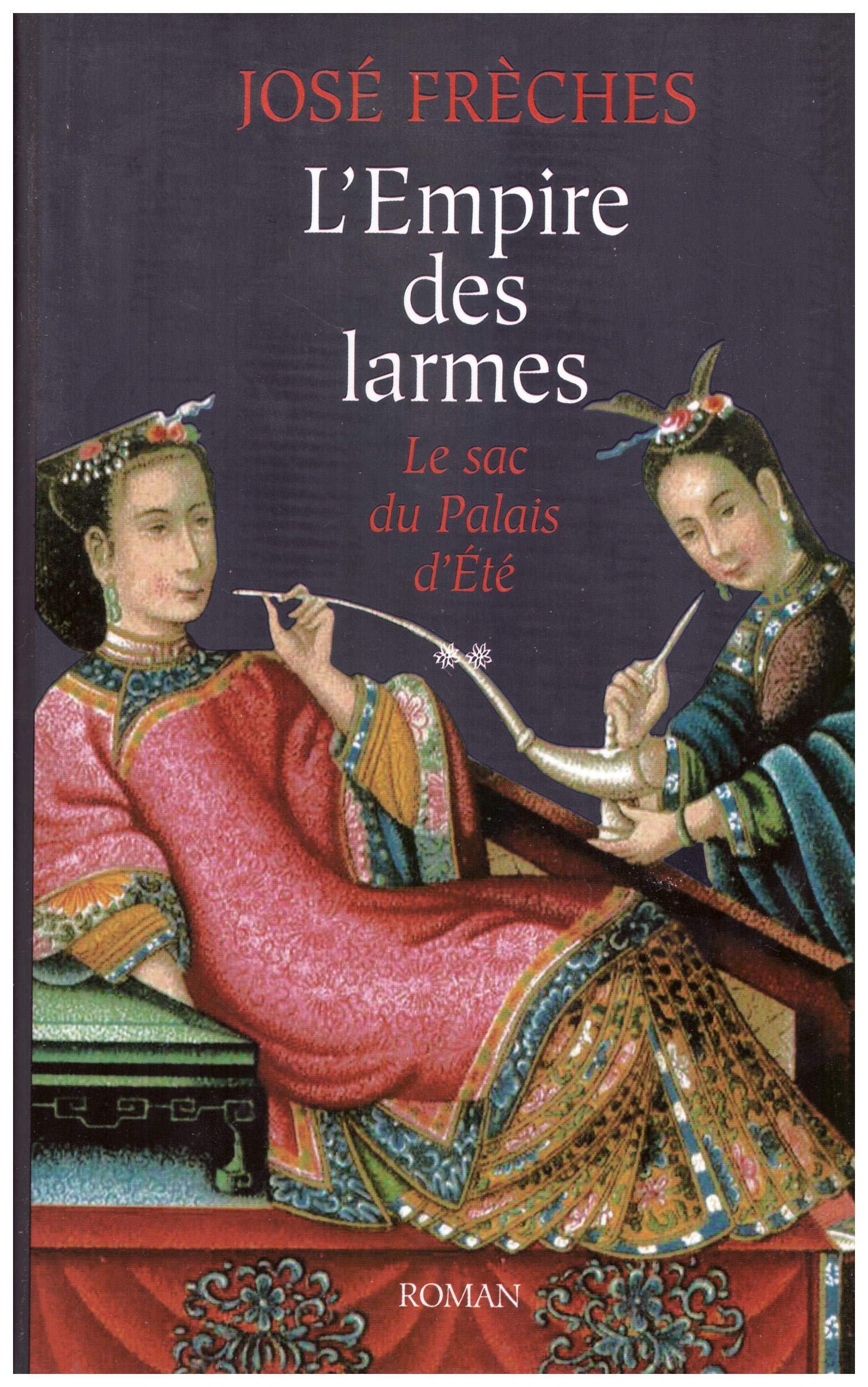 L'empire des larmes 2 Le sac du Palais d'été. book