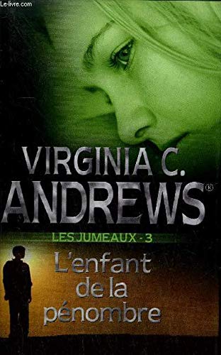 Les jumeaux. 3. l'enfant de la pénombre Books