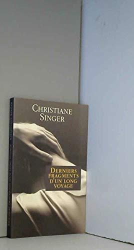 Derniers fragments d'un long voyage Books