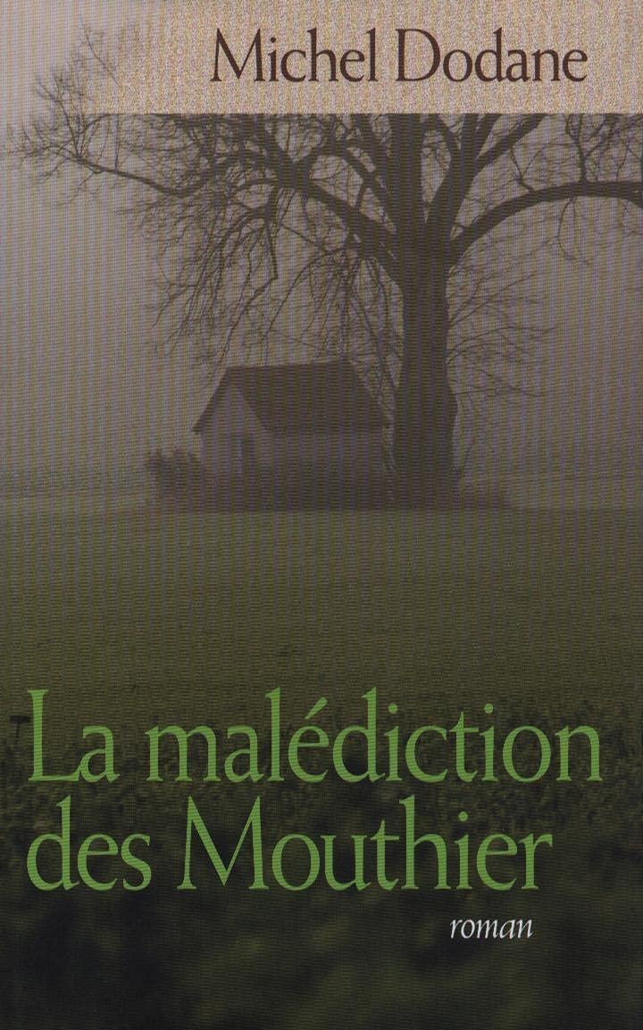 Les enfants de la Vouivre, Tome 3 : La Malédiction des Mouthier Books