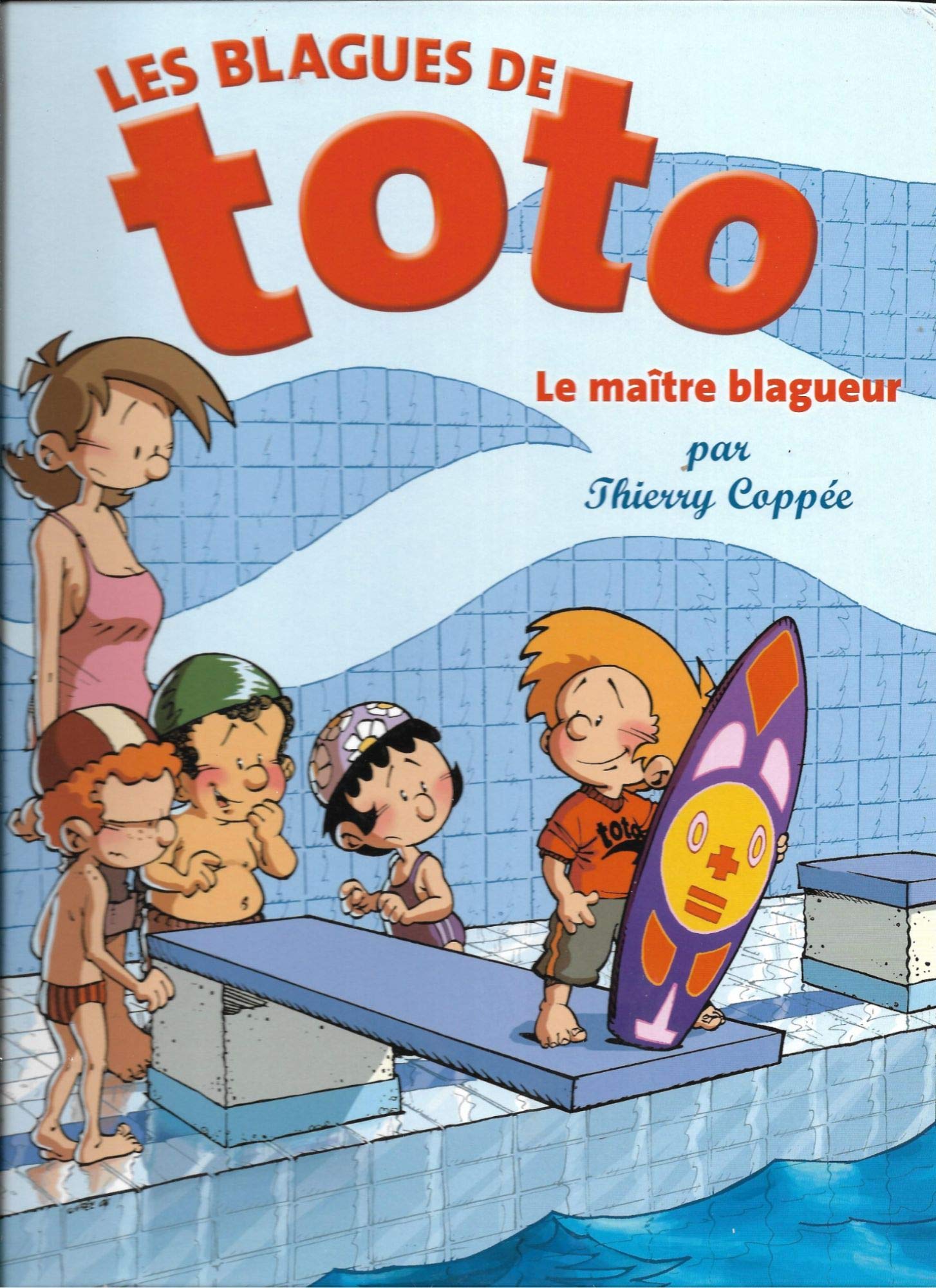 Les Blagues de Toto - 5 - Le Maître blagueur Books