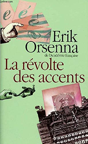 la revolte des accents Books