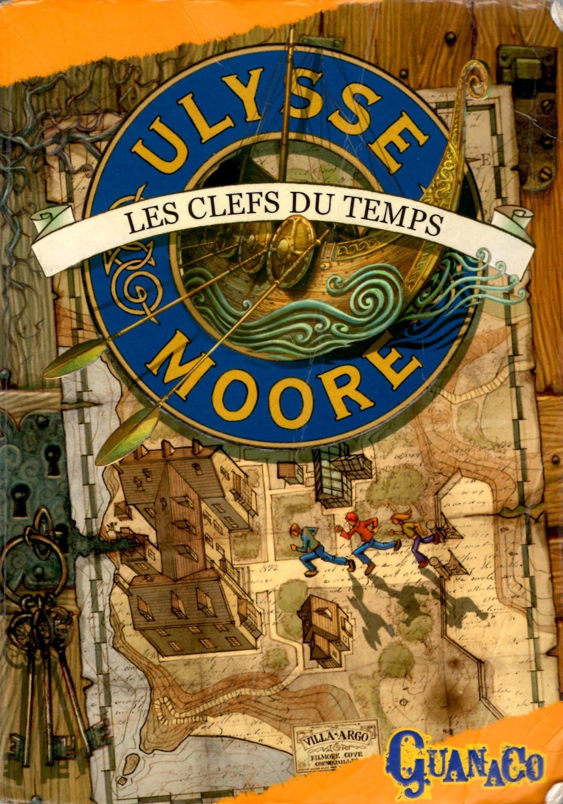 Ulysse Moore - 1 - Les Clefs Du Temps Books