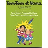TOM-TOM et NANA Bernadette Després - Jacqueline Cohen Books
