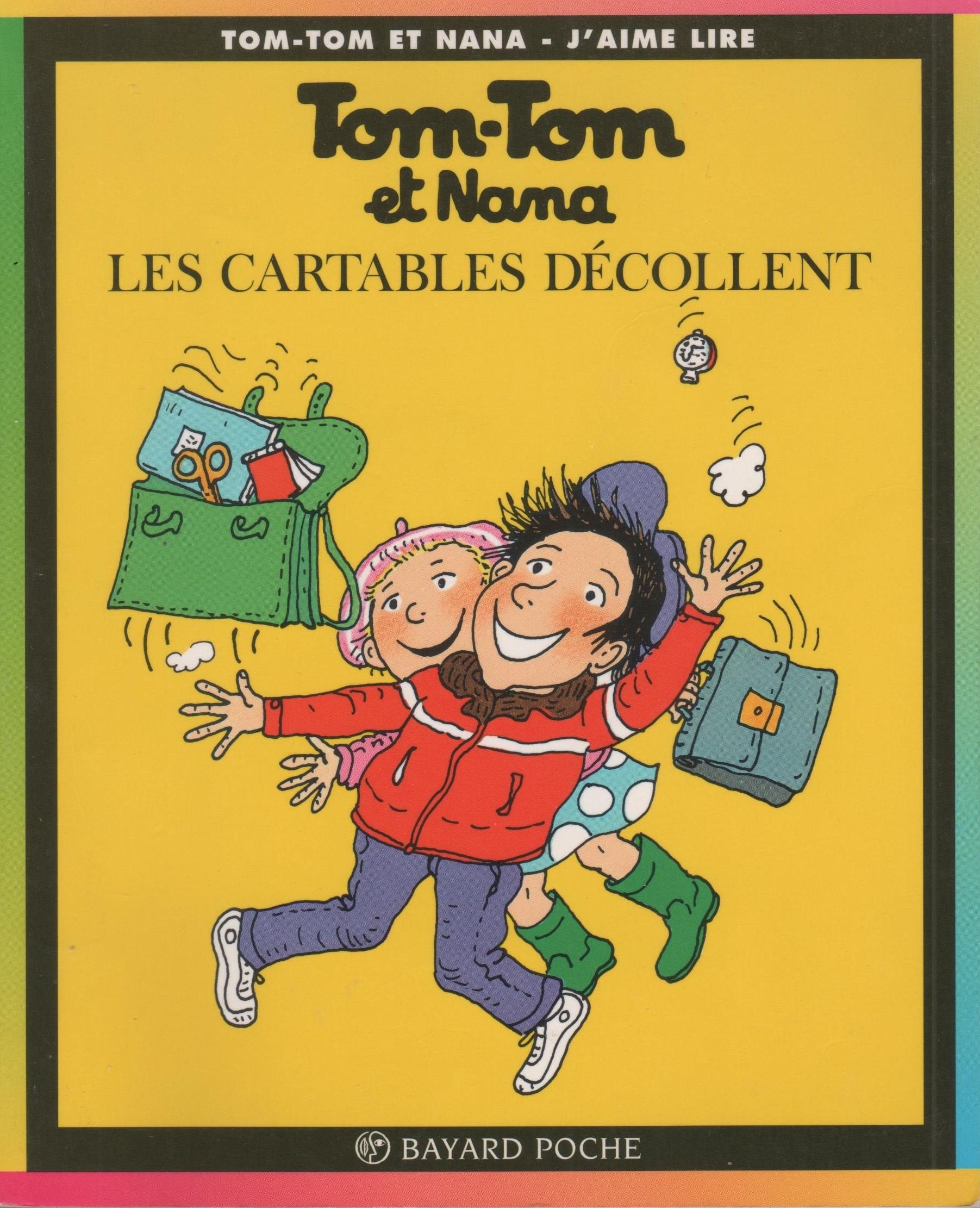TOM TOM ET NANA LE ROI DE LA TAMBOUILLE ET LES CARTABLES DECOLLENT book