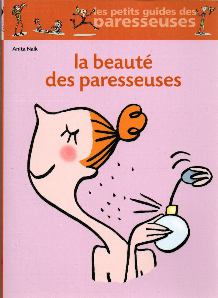 La Beauté des paresseuses book