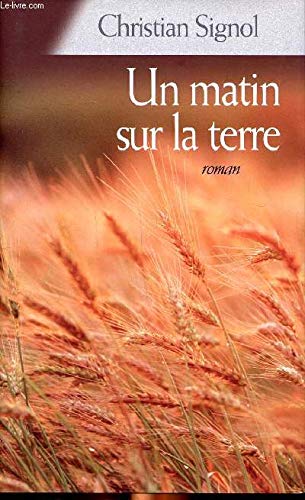 Un matin sur la terre Books