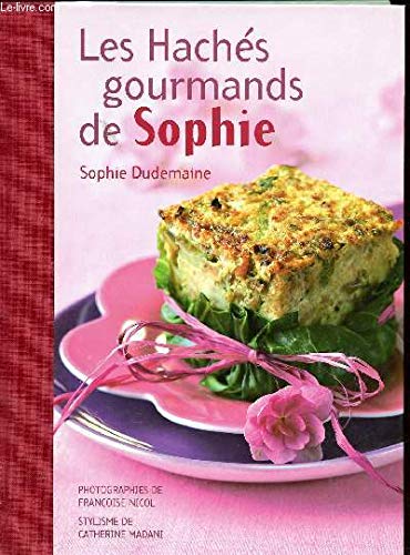 LES HACHES GOURMANDS DE SOPHIE Books
