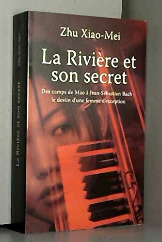 LA RIVIERE ET SON SECRET book