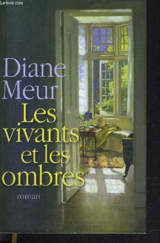 Les vivants et les ombres Books